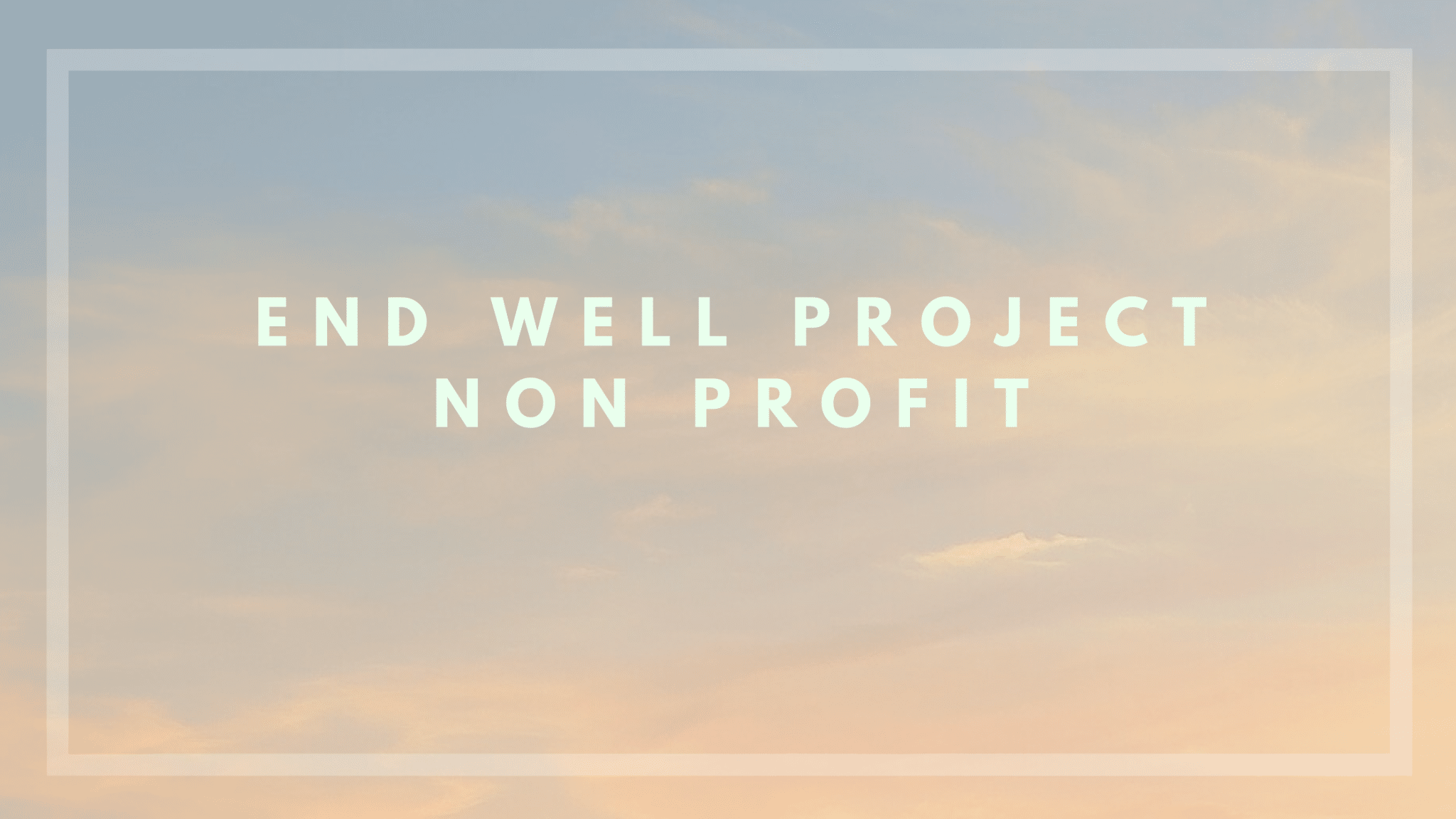 ENDWELL Non Profit
