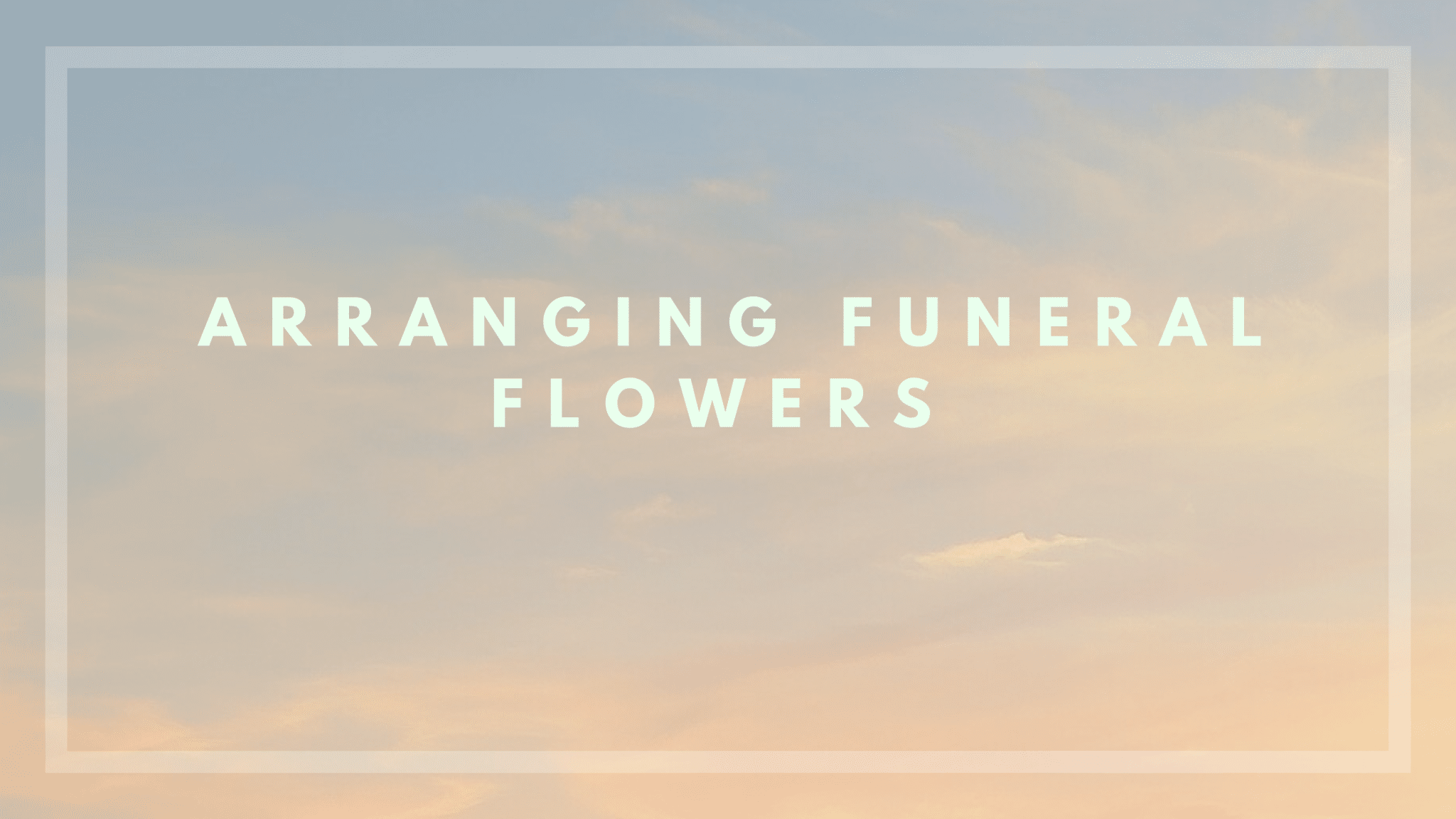 Arranging Funeral Flowers